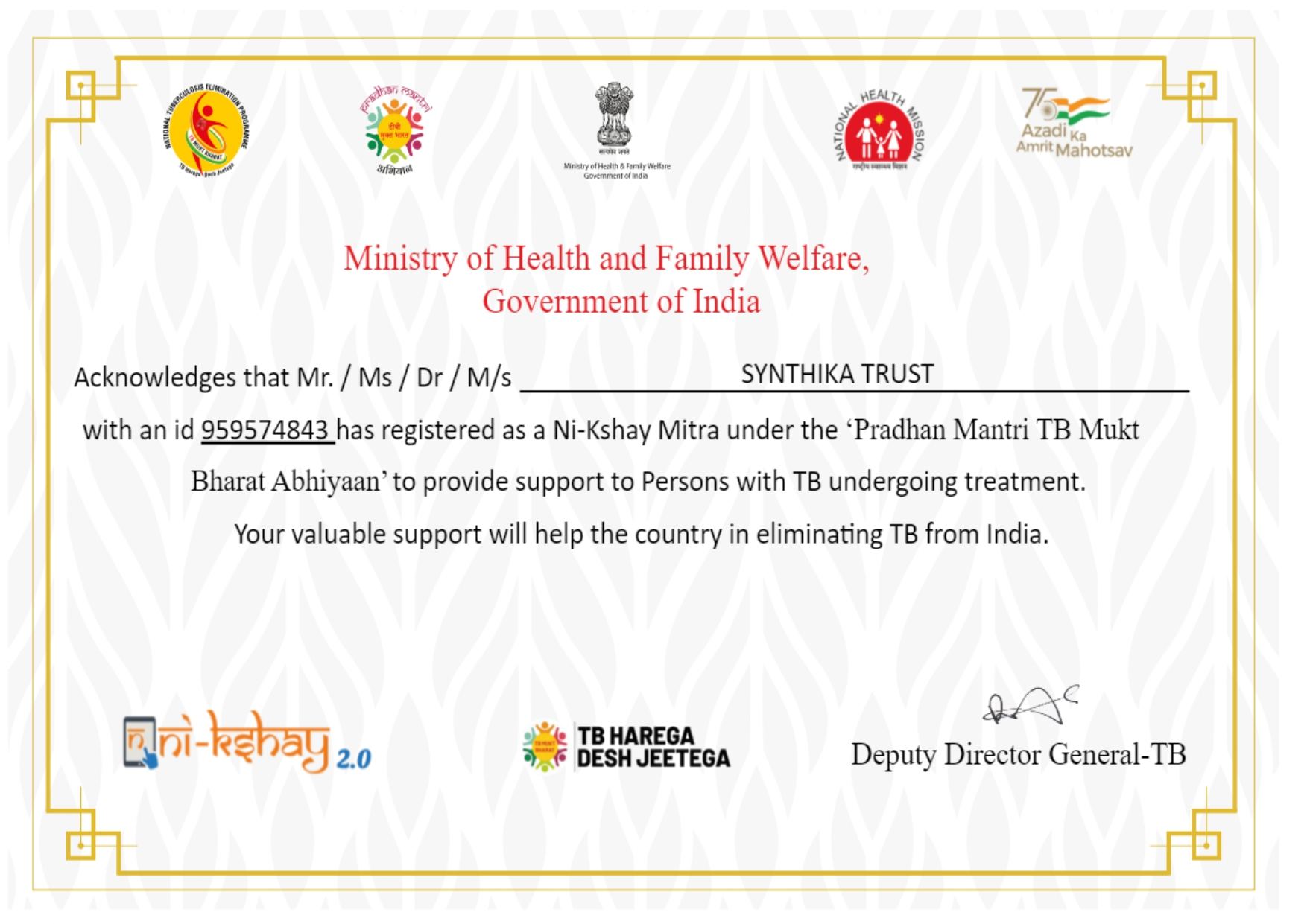 Ni-Kshay Mitra certificate from the Ministry of Health and Family Welfare